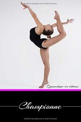 Gymnastique Carnet d'entrainement Gym - 101 pages Format 15 x 22 cm - Fabriqué en France