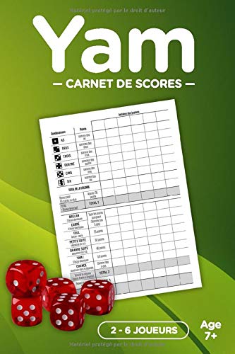 Yam - Carnet de scores : 100 feuilles de points avec règles du jeu incluses - Format 15 x 22 cm