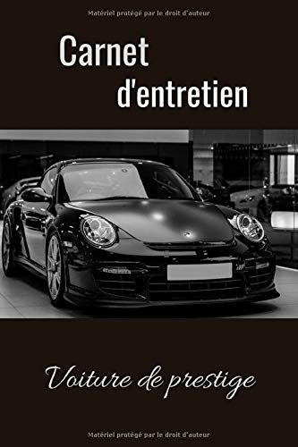 Carnet d'entretien voiture prestige - 100 pages Format 15 x 22 cm
