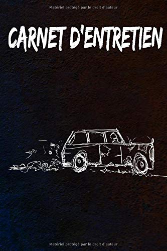Carnet d'entretien voiture tout constructeur avec pages préfabriquées - 111 pages - Format 15 x 22 cm