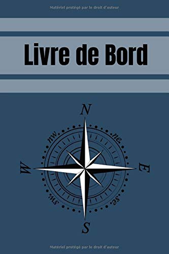 Carnet de Bord Navigation - 100 pages à compléter 15,25cm x 22,86cm -