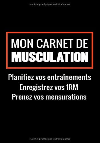 Carnet de Musculation, Suivi d’entraînements - Planifiez vos Routines, Notez vos Mensurations et 1RM - 17,78 x 25,4 cm, 165 pages