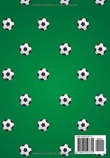 Carnet de football - Journal de bord & notes - 101 pages Format 15 x 22 cm