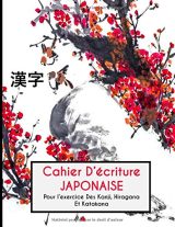 Cahier D'écriture Japonaise - Fiches Genkouyoushi - 120 pages - Format A4 - Made in France