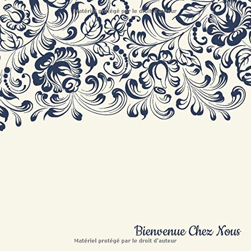 Livre d'or Airbnb / Chalet / Maison de vacances - anglais et français - 120 pages - 21 x 21 cm