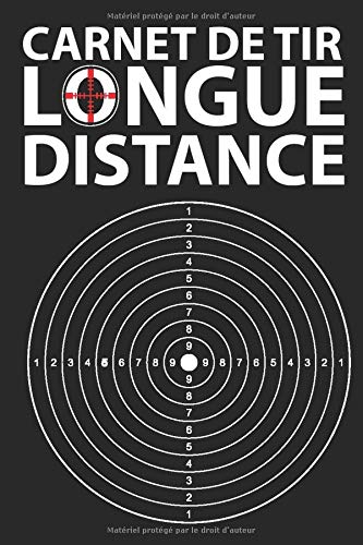 Carnet de Tir Longue Distance : Journal d’Entraînement - 101 pages format 15 x 22 cm