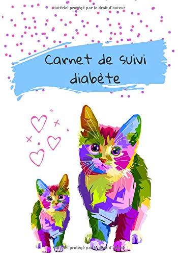 Carnet de suivi diabète à remplir pour 2 ans de suivi - 106 pages - 18 x 25 cm