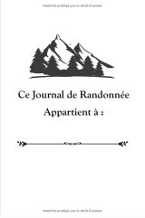 Carnet de Randonnée : Notes trekking, marche à pied simple et organisé - 101 pages Format 15 x 22 cm