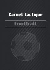 Carnet tactique football pour entraineur de foot - format A4 - 100 pages