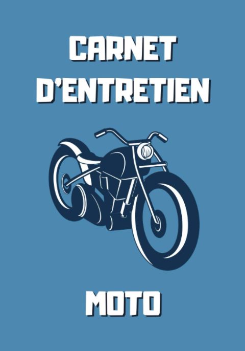 Carnet d'entretien moto - Notez vos réparations et entretiens - 101 pages - 18 x 25 cm