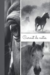 Carnet de notes cheval - Intérieur ligné - 110 pages Format 15 x 22 cm