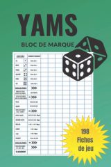 Jeu Yams Carnet de scores : 198 Feuilles de Scores - Format de poche 15 x 22 cm