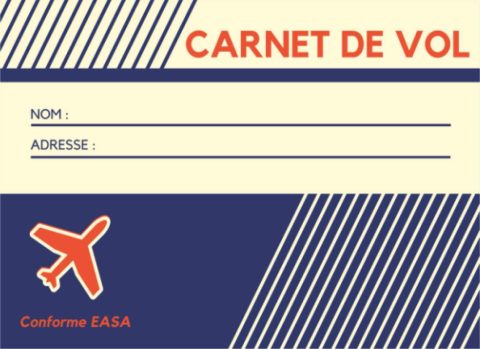 Carnet de vol à remplir conforme à la réglementation européenne EASA 1178/2011 - 117 pages - 21 x 15cm