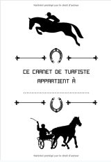 Carnet turfiste : 200 pages à compléter pour parieur courses hippiques - Format 18 x 25 cm