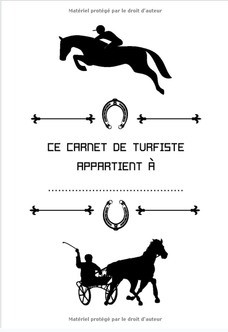 Carnet turfiste : 200 pages à compléter pour parieur courses hippiques - Format 18 x 25 cm