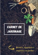 Carnet de Jardinage à remplir Avec astuces pour organiser jardin et potager - 124 pages - 17 x 25 cm