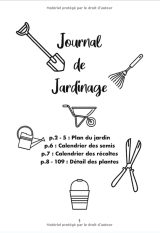 Cahier de jardinage : suivi pour Jardin / Potager - 110 pages format 18x25 cm (7"x10").