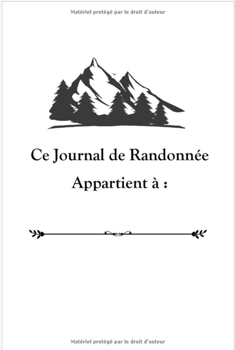 Carnet de Randonnée : Journal de bord de rando à compléter - 101 pages 15 x 22 cm - Fabriqué en France