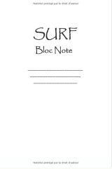 Surf carnet de notes - 120 pages Format 15 x 22 cm - Imprimé en France