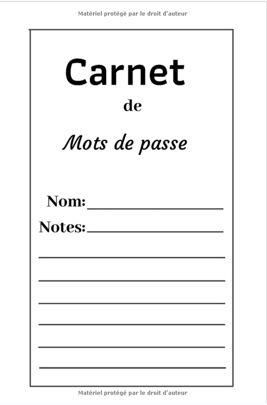 Carnet Alphabétique de Mots de Passe : identifiants, adresse email, courriel, codes ... 105 pages - Format A5