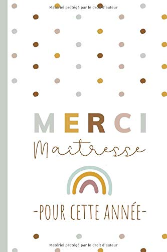 Merci Maîtresse pour cette année - Carnet de notes - ‎15.24 x 22.86 cm ‎50 pages