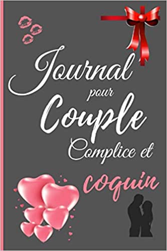 Journal pour couple COMPLICE et COQUIN Livre couple personnalisé à remplir à deux, des questions pour mieux se connaitre - 99 pages 15x22cm