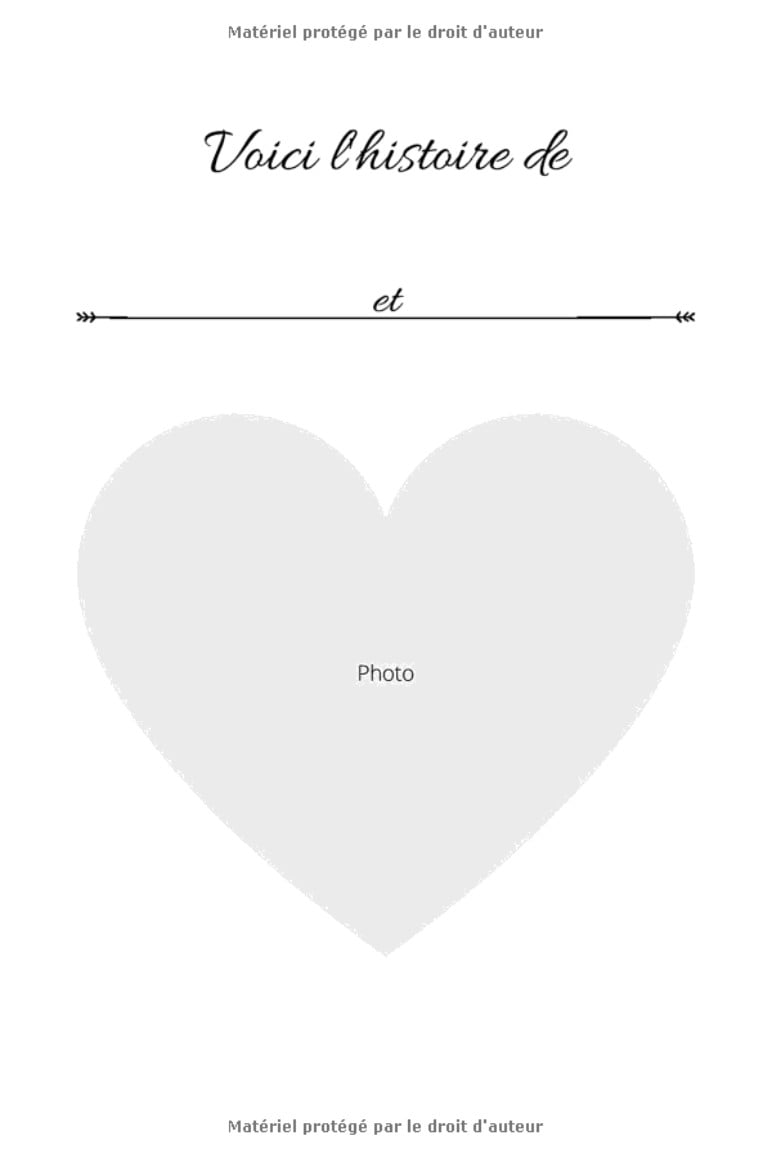 Notre histoire livre a compléter spécial St valentin | composer votre histoire en écrivant vos plus beau souvenir - 50 pages 15x22cm