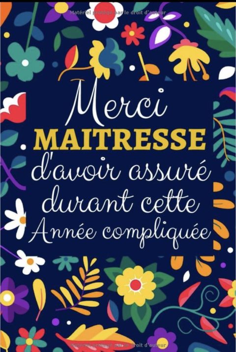 Merci maitresse Cadeau Original personnalisé maitresse , Cadeau pour institutrice maternelle , Cadeaux maitresse d ecole fin d annee - 111 pages 15 x 22cm