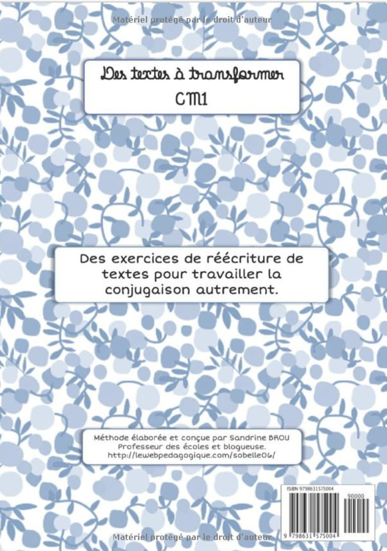 Des textes à transformer CM1 - 36 pages A4