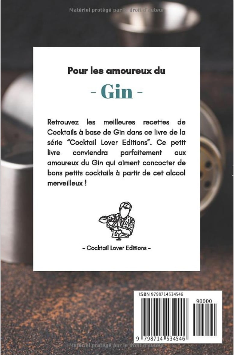 “Cocktails base Gin” Livre de Recettes de Cocktails au Gin pour les Amoureux du Gin ! 83 pages 13x20cm