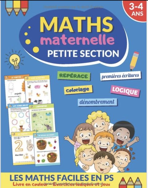 Maths maternelle petite section Livre pour les enfants de 3-4 ans | cahier éducatif en couleur | 40 pages d'exercices ludiques et de jeux - 40 pages Format A4