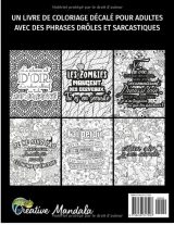 Quand la vie te donne des citrons, presse-les dans les yeux des gens Un livre de coloriage décalé pour adultes avec des phrases drôles et sarcastiques - 111 pages Format A4