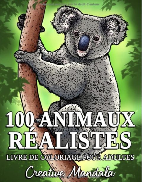 100 Animaux Réalistes Un livre de coloriage pour adultes avec des lions, des tigres, des loups, des éléphants, des cerfs, des chiens, des chats et plus encore - 211 pages Format A4