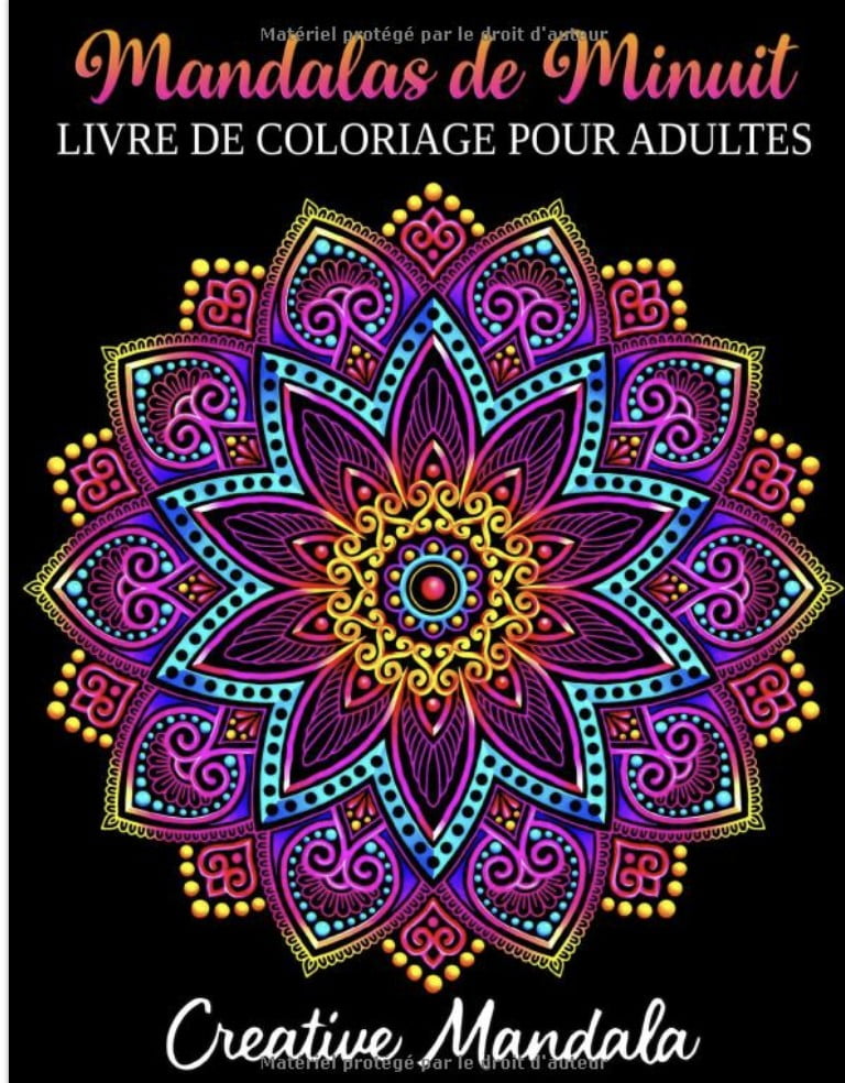 Mandalas de Minuit - Livre de Coloriage pour Adultes 50 Mandalas à Colorier sur un Fond Noir. Livre de Coloriage Anti Stress pour Adultes - 112 pages Format A4
