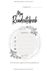 MON READNOTEBOOK Carnet de lecture - Journal livresque - Planning - Wishlist - Défis - Coups de cœur - Fiches très détaillées à remplir - Chroniques littéraires - 230 pages - 15x22cm