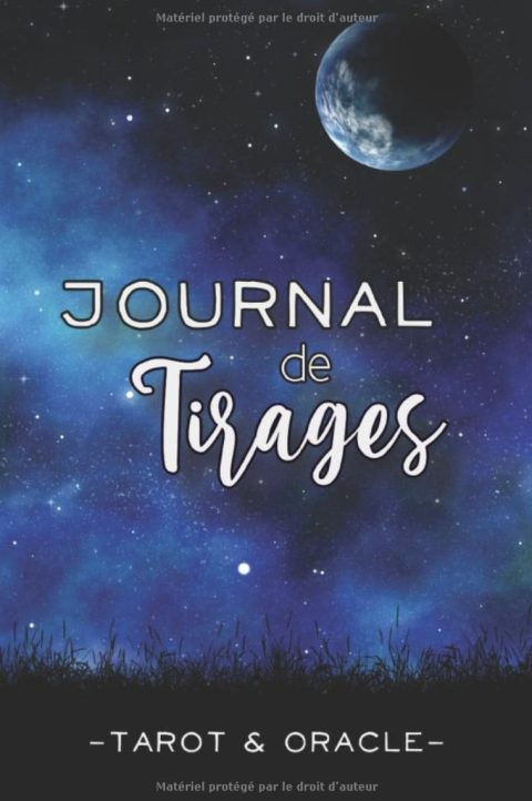 Journal de Tirages – Tarot et Oracle Carnet de suivi pré-rempli pour tracer ses interprétations avec le Tarot Divinatoire - 121 pages Format 15x22cm
