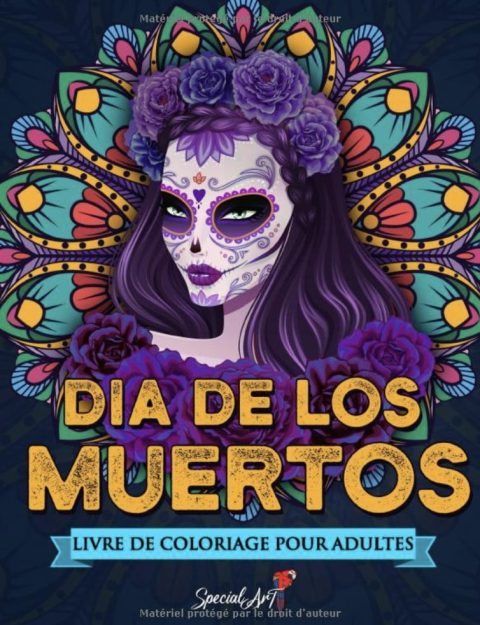 Día de los Muertos - Livre de Coloriage pour Adultes