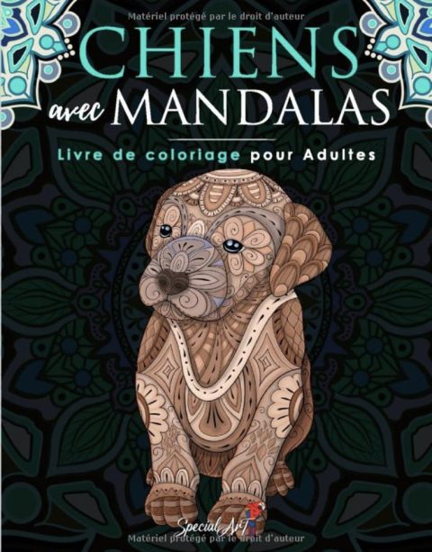 Chiens avec Mandalas - Livre de Coloriage pour Adultes
