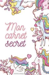 Mon carnet secret - joli carnet modèle licorne
