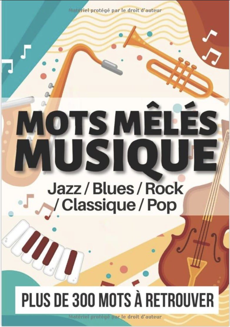 Carnet De Mots Mêlés Musique - Plus de 50 grilles de mots cachés sur le thème de la musique