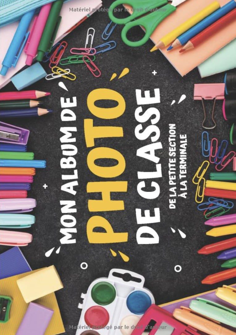 Album Photo De Classe Carnet photo à compléter de la maternelle au lycée