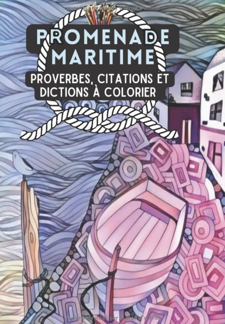 Promenade Maritime - Proverbes, citations et dictons à colorier