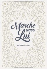 Journal de prières - Marche avec Lui - Pages en couleur