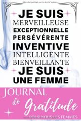 Journal de GRATITUDE pour nous les FEMMES 41 semaines - 288 jours !