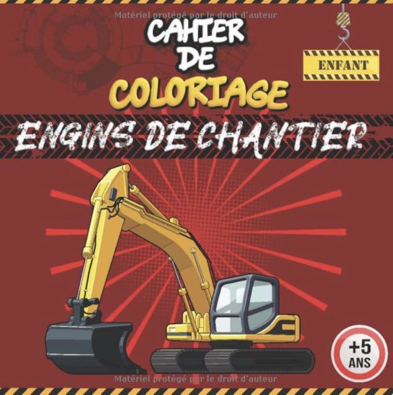 Cahier de coloriage engins de chantier 50 véhicules de chantier à colorier pour les enfants fans de construction