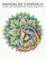 Livre de coloriage pour adultes Mandalas d'animaux