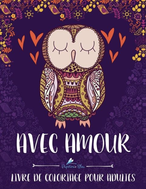 Avec Amour Livre De Coloriage Pour Adultes