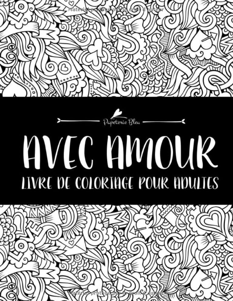 Avec Amour Livre De Coloriage Pour Adultes