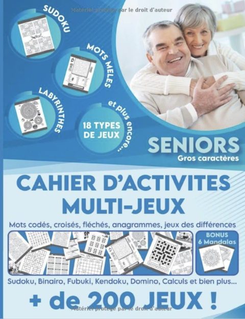 Cahier d'activités multi-jeux pour sénior - Stimulez votre cerveau et votre mémoire avec des jeux