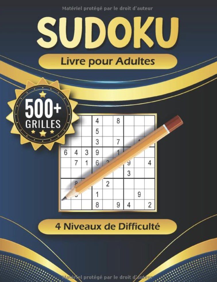 Sudoku Facile Moyen Difficile et Expert - Plus de 500 Grilles avec Solutions sudoku pour adultes.